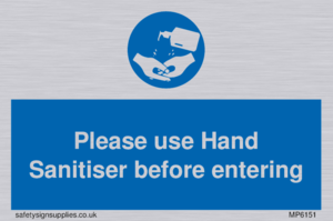 MP6151: Please use Hand Sanitiser before entering