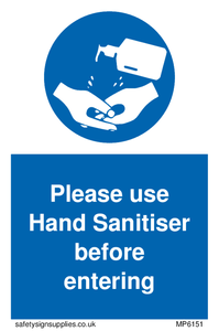 MP6151: Please use Hand Sanitiser before entering