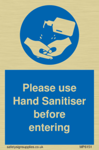 MP6151: Please use Hand Sanitiser before entering