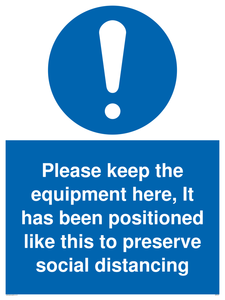MP6157: Please keep the equipment here, It has been positioned like this to preserve social distancing