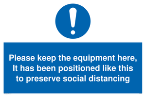 MP6157: Please keep the equipment here, It has been positioned like this to preserve social distancing