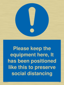 MP6157: Please keep the equipment here, It has been positioned like this to preserve social distancing