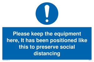 MP6157: Please keep the equipment here, It has been positioned like this to preserve social distancing