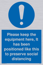 MP6157: Please keep the equipment here, It has been positioned like this to preserve social distancing