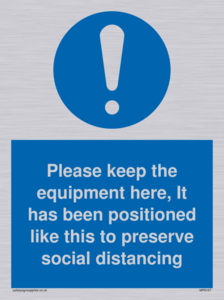 MP6157: Please keep the equipment here, It has been positioned like this to preserve social distancing