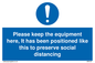 MP6157: Please keep the equipment here, It has been positioned like this to preserve social distancing