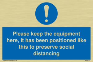 MP6157: Please keep the equipment here, It has been positioned like this to preserve social distancing