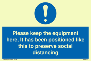 MP6157: Please keep the equipment here, It has been positioned like this to preserve social distancing