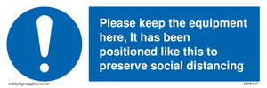 MP6157: Please keep the equipment here, It has been positioned like this to preserve social distancing