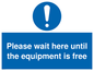 MP6158: Please wait here until the equipment is free