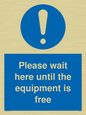 MP6158: Please wait here until the equipment is free