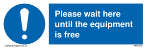 MP6158: Please wait here until the equipment is free