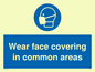 MP6176: Wear face covering in common areas