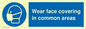MP6176: Wear face covering in common areas