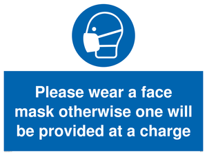 MP6179: Please wear a face mask otherwise one will be provided at a charge