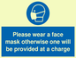 MP6179: Please wear a face mask otherwise one will be provided at a charge