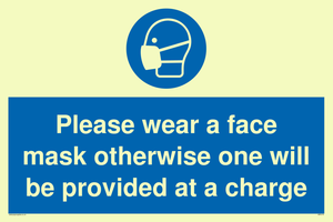 MP6179: Please wear a face mask otherwise one will be provided at a charge