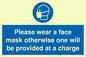 MP6179: Please wear a face mask otherwise one will be provided at a charge