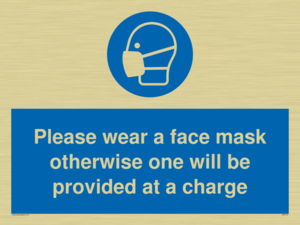 MP6179: Please wear a face mask otherwise one will be provided at a charge