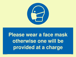 MP6179: Please wear a face mask otherwise one will be provided at a charge