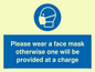 MP6179: Please wear a face mask otherwise one will be provided at a charge