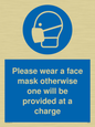 MP6179: Please wear a face mask otherwise one will be provided at a charge