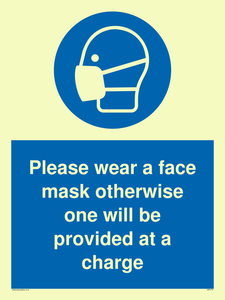 MP6179: Please wear a face mask otherwise one will be provided at a charge