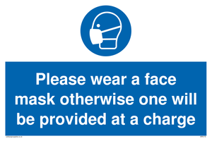 MP6179: Please wear a face mask otherwise one will be provided at a charge