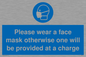 MP6179: Please wear a face mask otherwise one will be provided at a charge
