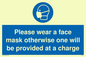MP6179: Please wear a face mask otherwise one will be provided at a charge