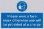 MP6179: Please wear a face mask otherwise one will be provided at a charge