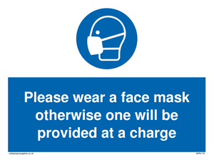 MP6179: Please wear a face mask otherwise one will be provided at a charge