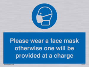 MP6179: Please wear a face mask otherwise one will be provided at a charge