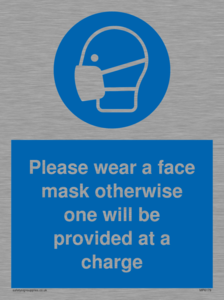 MP6179: Please wear a face mask otherwise one will be provided at a charge