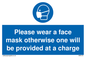 MP6179: Please wear a face mask otherwise one will be provided at a charge