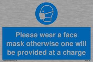 MP6179: Please wear a face mask otherwise one will be provided at a charge