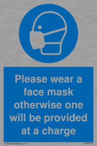 MP6179: Please wear a face mask otherwise one will be provided at a charge