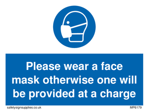 MP6179: Please wear a face mask otherwise one will be provided at a charge