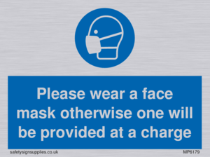 MP6179: Please wear a face mask otherwise one will be provided at a charge