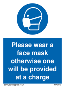 MP6179: Please wear a face mask otherwise one will be provided at a charge