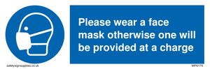 MP6179: Please wear a face mask otherwise one will be provided at a charge