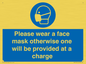 MP6179: Please wear a face mask otherwise one will be provided at a charge