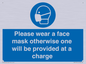 MP6179: Please wear a face mask otherwise one will be provided at a charge