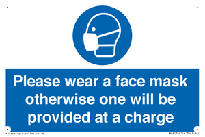 MP6179: Please wear a face mask otherwise one will be provided at a charge