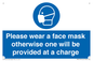 MP6179: Please wear a face mask otherwise one will be provided at a charge