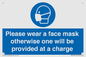 MP6179: Please wear a face mask otherwise one will be provided at a charge