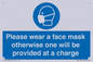 MP6179: Please wear a face mask otherwise one will be provided at a charge