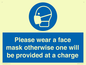 MP6179: Please wear a face mask otherwise one will be provided at a charge