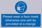 MP6179: Please wear a face mask otherwise one will be provided at a charge