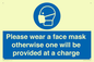 MP6179: Please wear a face mask otherwise one will be provided at a charge